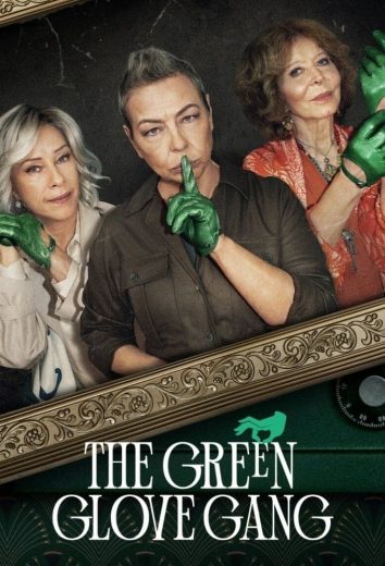 مسلسل The Green Glove Gang الموسم الاول الحلقة 1 مترجمة