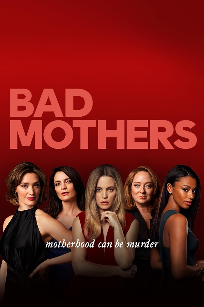 مسلسل Bad Mothers الموسم الاول الحلقة 2 مترجمة